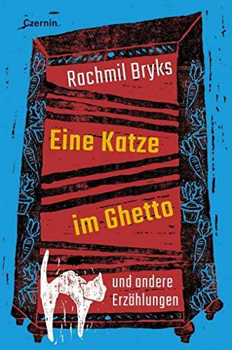 Eine Katze im Ghetto: und andere Erzählungen von Czernin Verlags GmbH